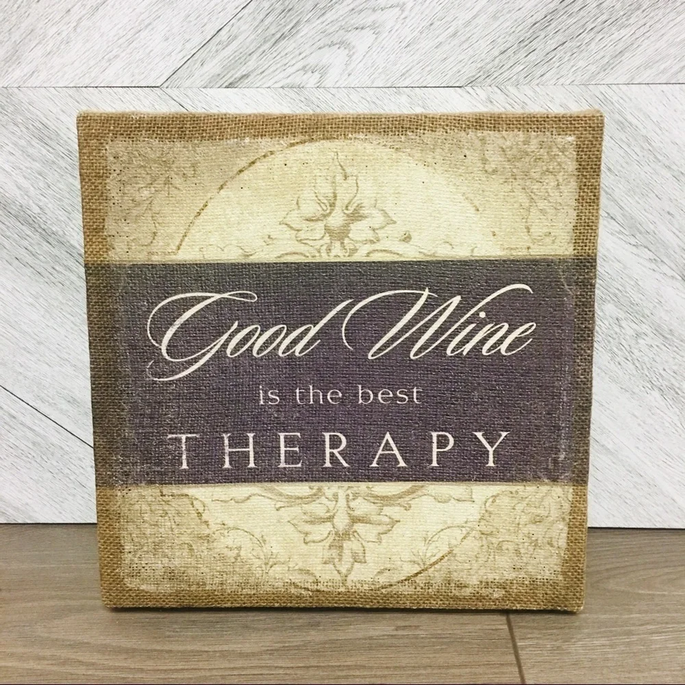 Empire Art Direct | Good Wine Is The Best Therapy